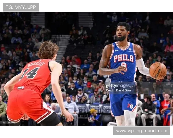 76人对阵公牛精彩直播全程回顾及赛后分析